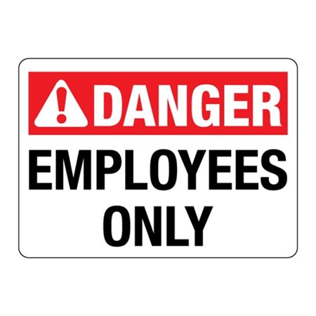 ANSI DANGER Employees Only